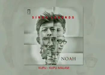 Lirik Lagu Kupu-kupu Malam – Noah