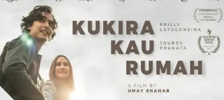 Film Kukira Kau Rumah akan Tayang di 3 Negara ASEAN