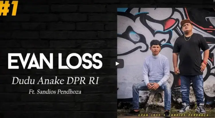 Lirik Lagu Dudu Anake DPR RI - Evan Loss Feat Sandios Pendhoza
