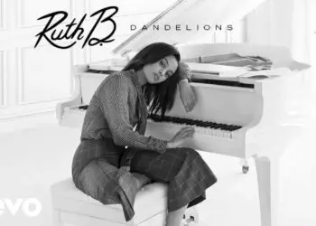 Lirik Lagu Ruth B. - Dandelions