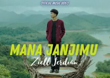 Lirik Lagu Mana Janjimu - Ziell Ferdian