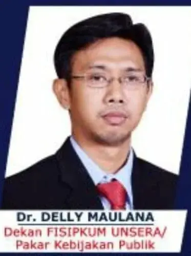 Delly Maulana, Dekan FISIPKUM UNSERA/ Pakar Kebijakan Publik. (ISTIMEWA)
