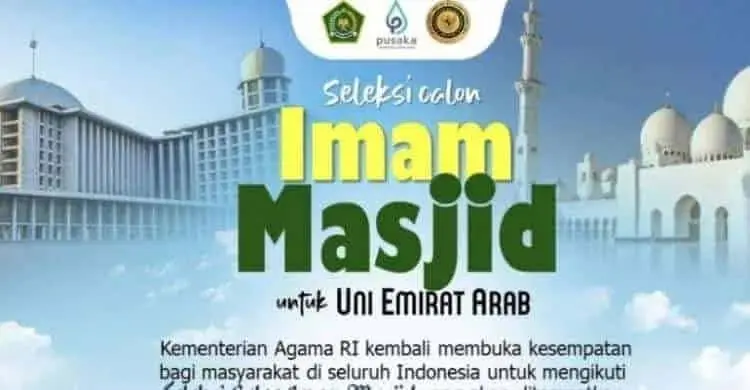 Ini 11 Syarat Kalau Mau Jadi Imam Masjid di UEA