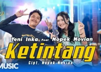 Lirik Lagu Ketintang-Yeni Inka feat Nopek Novian