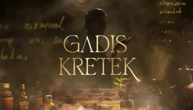 Serial Gadis Kretek Resmi Tayang di Netflix