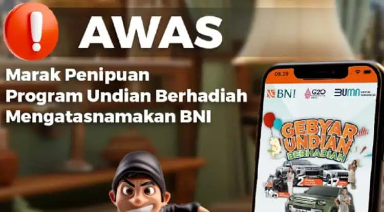 BNI Ingatkan Penipuan Bermodus Undian Palsu