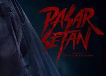 Trailer Film 'Pasar Setan' Resmi Dirilis, Siap Menghantui Bioskop Indonesia
