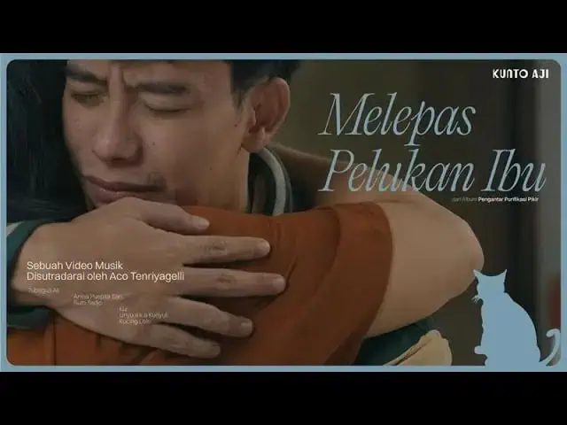 Lirik Lagu Melepas Pelukan Ibu - Kunto Aji