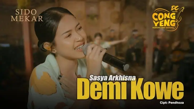 Lirik Lagu Demi Kowe - Sasya Arkhisna