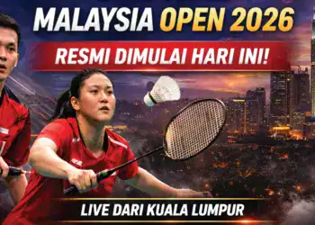 Jadwal Malaysia Open 2026 Resmi Dimulai Hari Ini